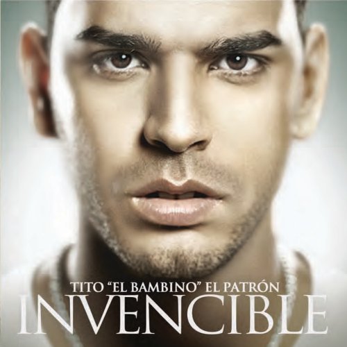 Tito El Bambino/Invencible