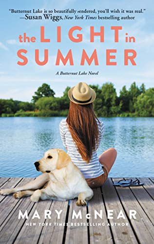Mary McNear/The Light in Summer@A Butternut Lake Novel