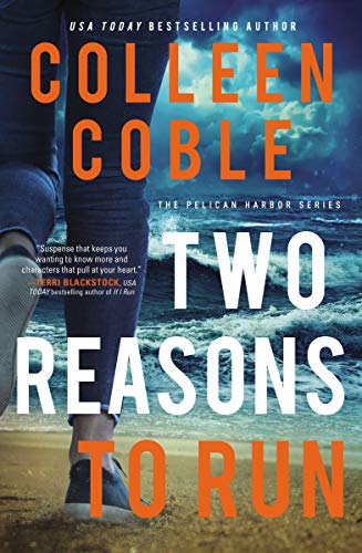 Colleen Coble/Two Reasons to Run