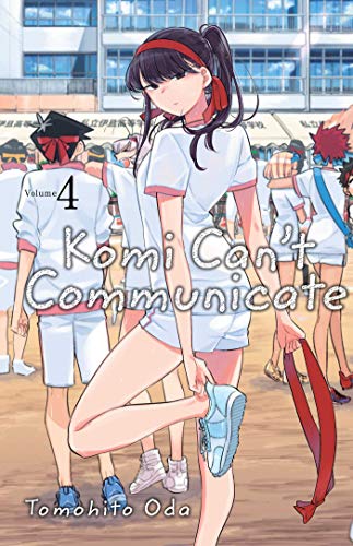 Tomohito Oda/Komi Can't Communicate, Vol. 4