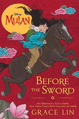 Grace Lin/Mulan: Before the Sword