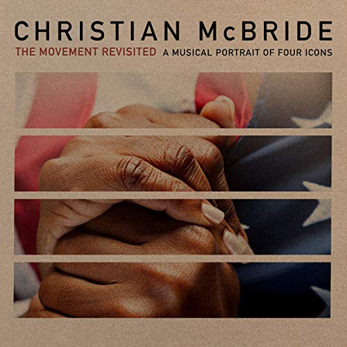 Christian McBride/The Movement Revisited