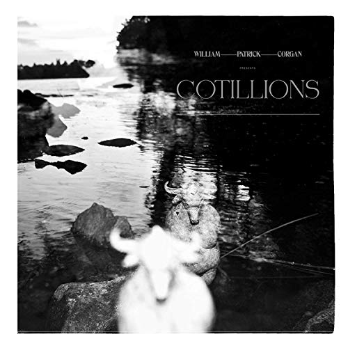 William Patrick Corgan/Cotillions