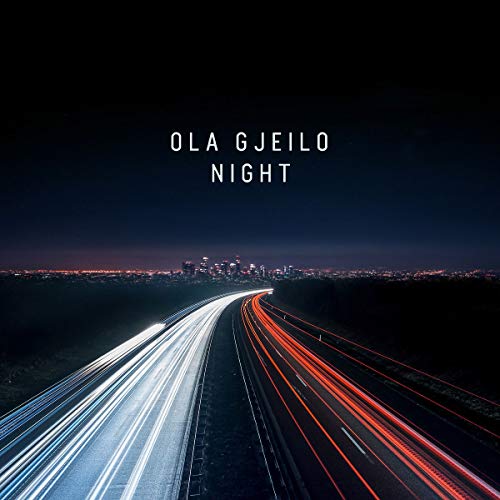 Ola Gjeilo/Night