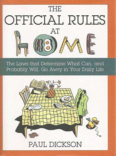 Paul Dickson/The Official Rules At Home