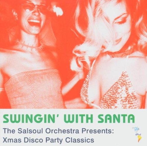 Salsoul Orchestra/Swingin' With Santa