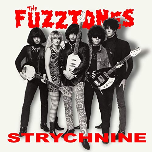 Fuzztones/Strychnine (White Vinyl)