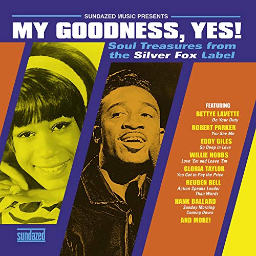 My Goodness, Yes!/Soul Treasures From The Silver Fox Label@Gold vinyl