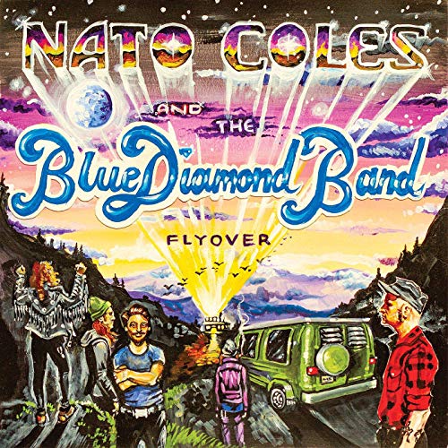 Nato Coles & The Blue Diamond Band/Flyover