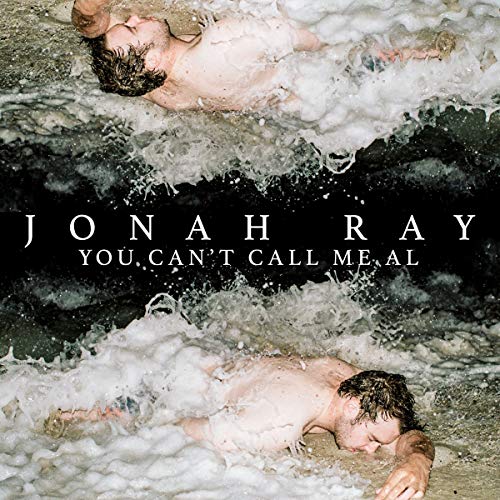 Jonah Ray/You Can't Call Me Al