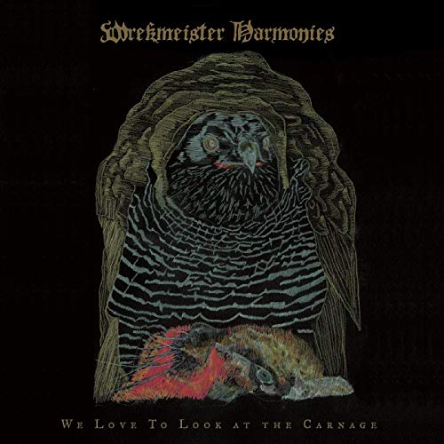 Wrekmeister Harmonies/We Love To Look at the Carnage@Color Vinyl