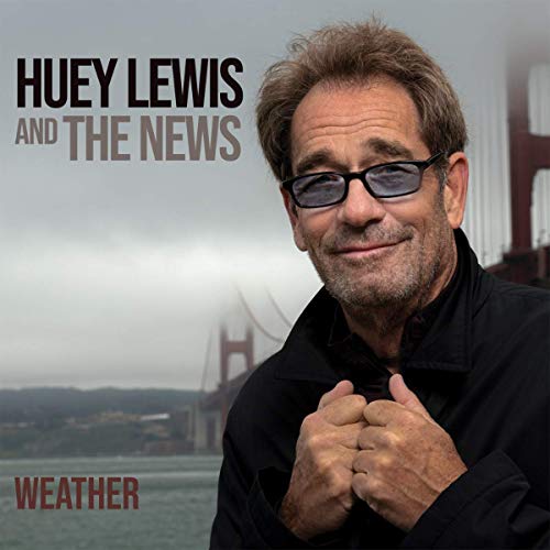 Huey Lewis & The News/Weather