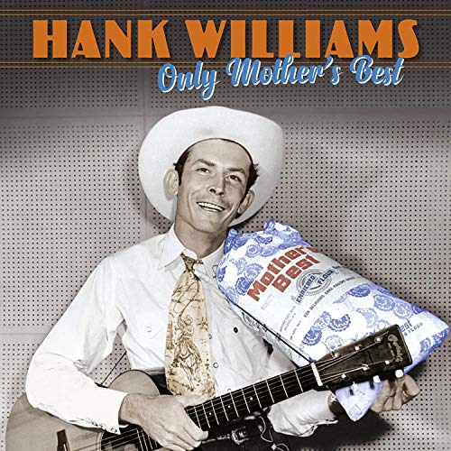 Hank Williams/Only Mother's Best@3LP