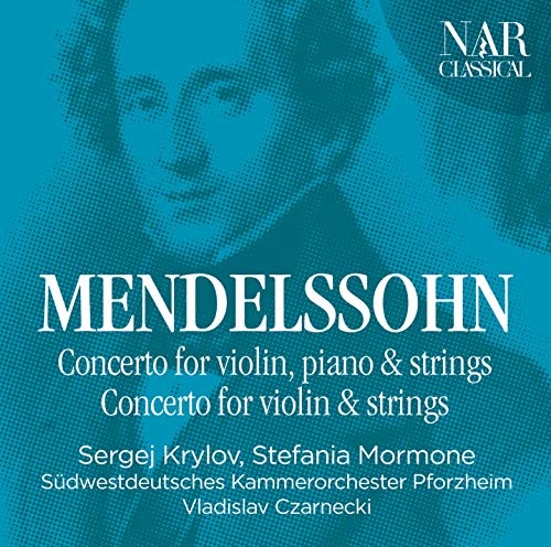 Sergej / Mendelssohn / Krylov/Mendelssohn: Cto For Violin Pi