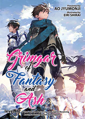 Ao Jyumonji/Grimgar of Fantasy and Ash 12 (Light Novel)