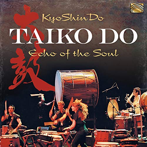 KYOSHINDO/Echo Of The Soul