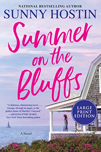 Sunny Hostin/Summer on the Bluffs@LARGE PRINT