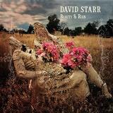 David Starr Beauty & Ruin . 