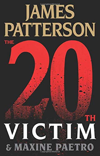 James Patterson/The 20th Victim