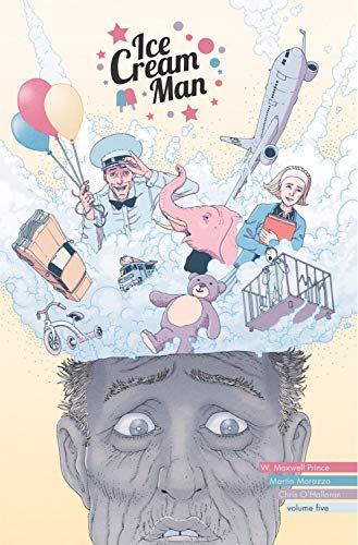 W. Maxwell Prince/Ice Cream Man Volume 5@Other Confections