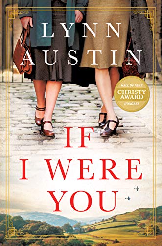 Lynn Austin/If I Were You@ A Novel