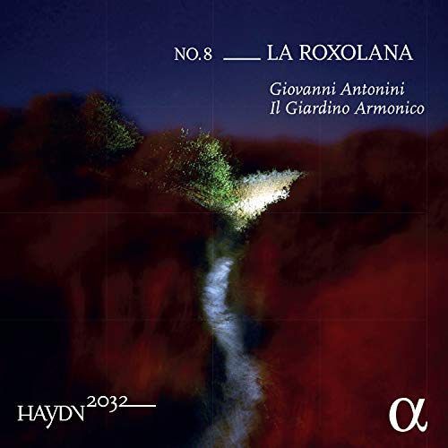 Haydn / Antonini / Il Giardino/Haydn 2032 / Roxolana 8