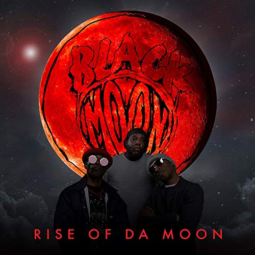Black Moon/Rise Of Da Moon