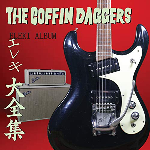 Coffin Daggers/Eleki Album@.