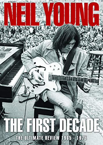 Neil Young/First Decade