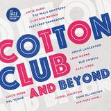 Cotton Club & Beyond Cotton Club & Beyond 2cd 