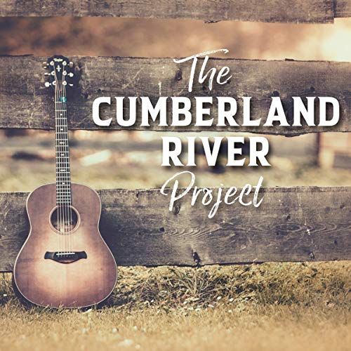 Cumberland River Project/The Cumberland River Project