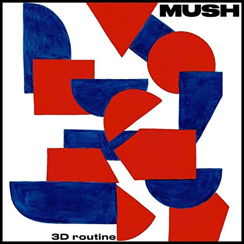 Mush/3D Routine@Limited Edition Orange Vinyl w/ download card