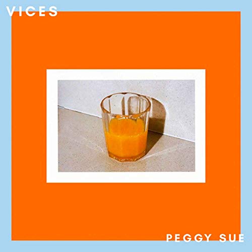 Peggy Sue/Vices@.
