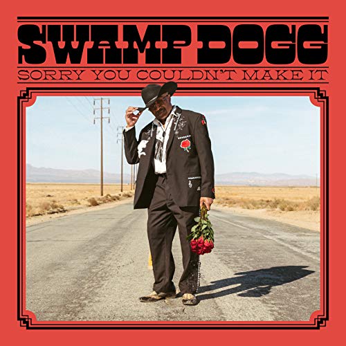 Swamp Dogg/Sorry You Couldn't Make It (green vinyl)@Swamp Green vinyl + bonus 7"