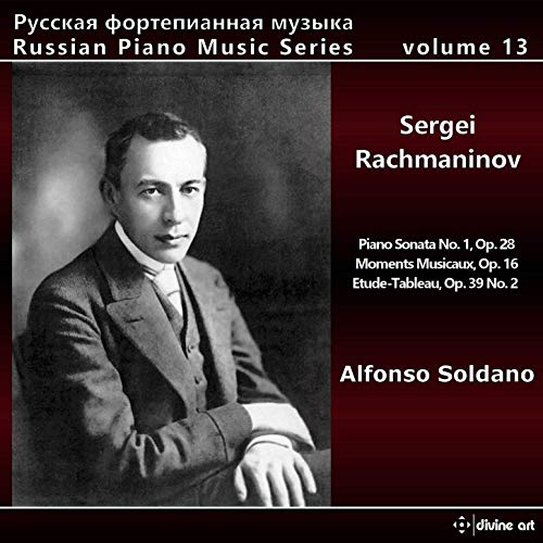 Rachmaninoff / Soldano/Russian Piano Music 13