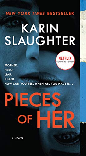 Karin Slaughter/Pieces of Her