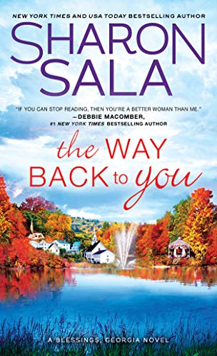 Sharon Sala/The Way Back to You