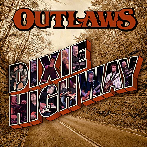 Outlaws/Dixie Highway
