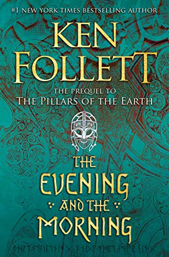 Ken Follett/The Evening and the Morning