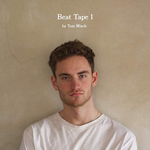 Tom Misch/Beat Tape 1@.