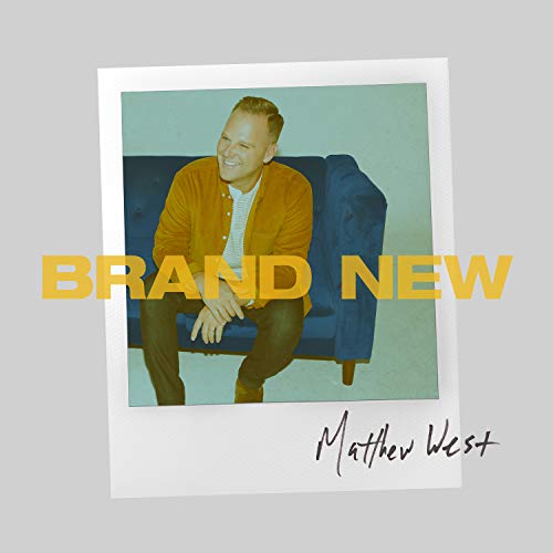 Matthew West/Brand New