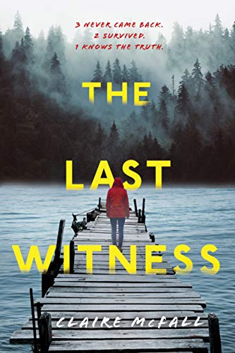 Claire McFall/The Last Witness