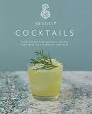 Seedlip Seedlip Cocktails 100 Delicious Nonalcoholic Recipes From Seedlip & 