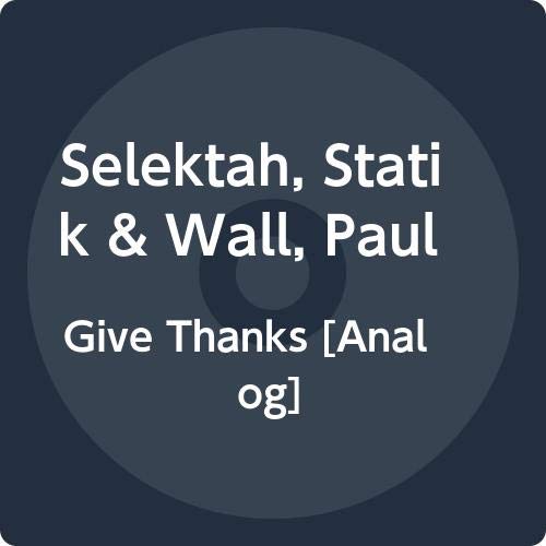 Statik Selektah & Paul Wall/Give Thanks