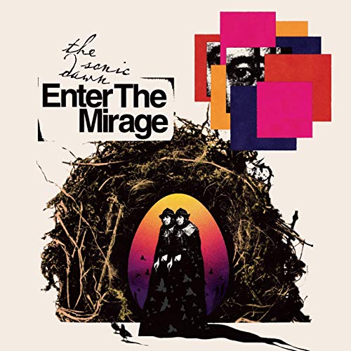 The Sonic Dawn/Enter the Mirage