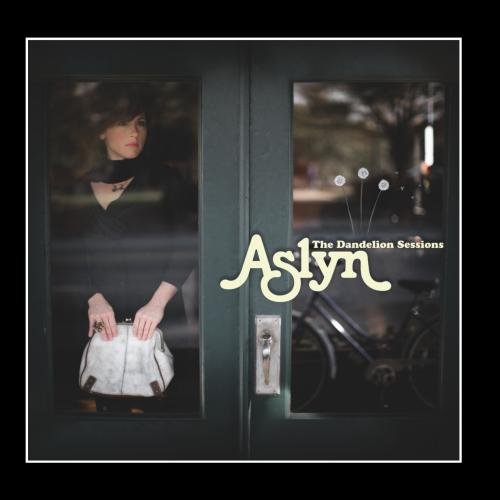 Aslyn/The Dandelion Sessions