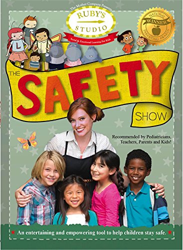 Schiller, Abbie Kurtzman-Counter, Samantha/Ruby's Studio: The Safety Show