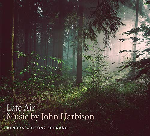 Harbison / Colton / Pearson/Late Air