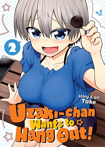 Take/Uzaki-Chan Wants to Hang Out! Vol. 2