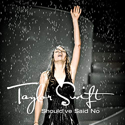 Taylor Swift/Should've Said No@White Vinyl